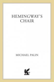 Hemingway's Chair