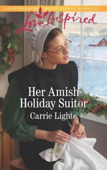 Her Amish Holiday Suitor (Amish Country Courtships Book 5)