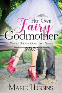 Her Own Fairy Godmother