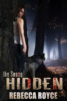 Hidden: The Swamp