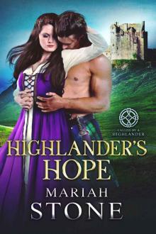 Highlander's Hope: A Scottish Historical Time Travel Romance (Called by a Highlander Book 2)