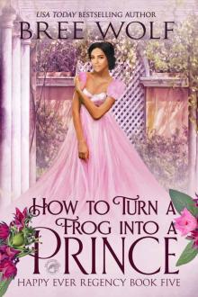 How to Turn a Frog into a Prince