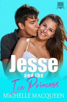 Jesse and the Ice Princess (Gulf City High Book 1)