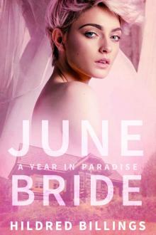 June Bride (A Year in Paradse Book 7)