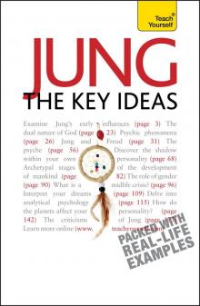 Jung- The Key Ideas