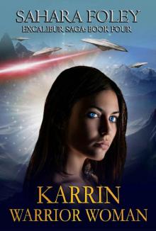 KARRIN: Warrior Woman (Excalibur Saga Book 4)