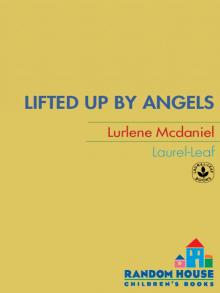 Lifted Up by Angels