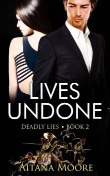 Lives Undone