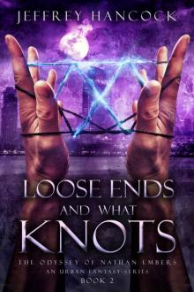 Loose Ends And What Knots