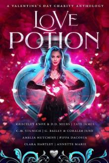 Love Potion: A Valentine's Day Charity Anthology