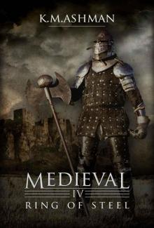 Medieval IV - Ring of Steel