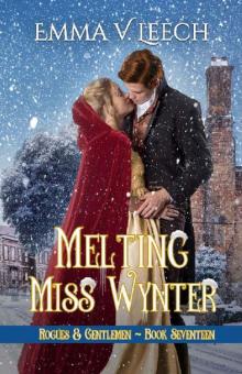 Melting Miss Wynter (Rogues and Gentlemen Book 17)