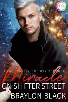 Miracle on Shifter Street