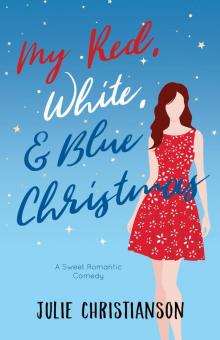 My Red, White, & Blue Christmas