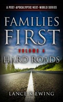 Next World Series (Vol. 4): Families First [Hard Roads]