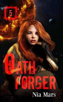 Oath Forger (Book 5)