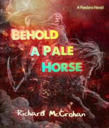 Pandora (Book 5): Behold A Pale Horse