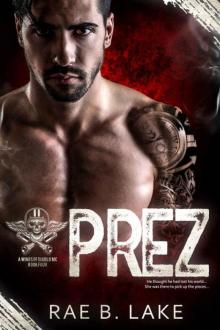 Prez: A Wings of Diablo MC Novel