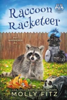 Raccoon Racketeer (Pet Whisperer P.I. Book 7)