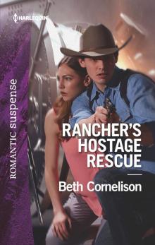 Rancher's Hostage Rescue