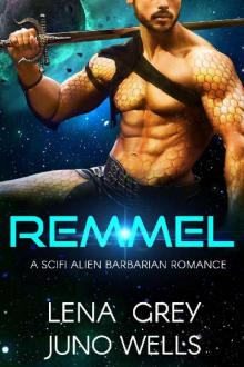 Remmel: A SciFi Alien Barbarian Romance (Rakui Warriors Book 2)