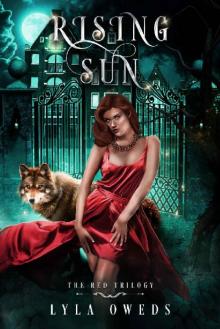 Rising Sun (The Red Trilogy Book 1)