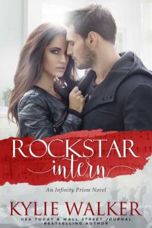 Rockstar Intern (Infinity Prism Book 5)