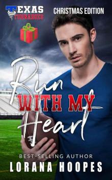 Run With My Heart (Texas Tornadoes Sports Romance Book 1)