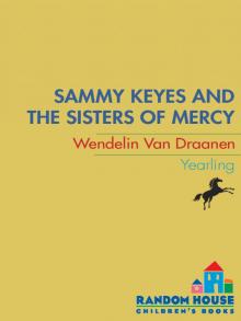 Sammy Keyes and the Sisters of Mercy