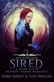 Sired: A Dark Reverse Harem Romance (Ascension Book 3)