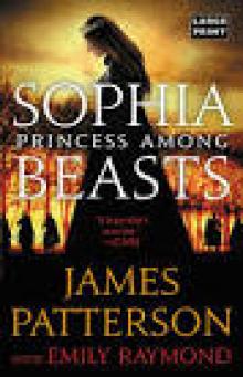 Sophia, Princess Among Beasts