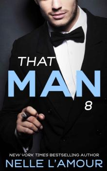 THAT MAN 8