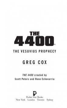 The 4400- the Vesuvius Prophecy