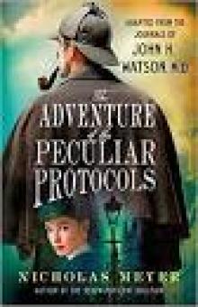 The Adventure of the Peculiar Protocols