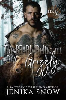 The BEARly Reluctant Grizzly: Bear Clan, 4