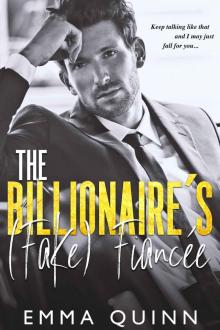 The billionaire's (fake) fiancée