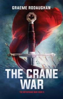 The Crane War