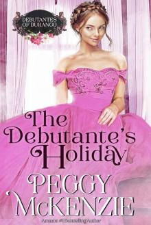 The Debutante's Holiday: Western Historical Romance (The Debutantes of Durango Book 6)