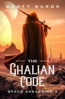 The Ghalian Code: Space Assassins 3