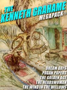 The Kenneth Grahame Megapack