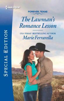 The Lawman's Romance Lesson (Forever, Tx. Series Book 20)