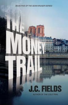 The Money Trail