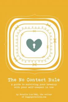 The No Contact Rule