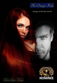 The Omega Rule (Omegas of the New South Book 1)