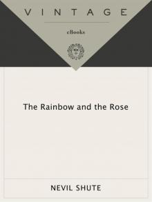 The Rainbow and the Rose