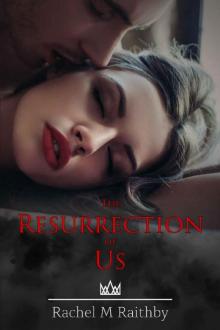 The Resurrection of Us: A High School Bully Romance (Albany Nightingale Duet Book 2)