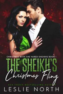 The Sheikh’s Christmas Fling: Christmas With The Yared Sheikhs Book One