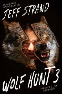 The Werewolf Chasers (Book 3): Wolf Hunt 3