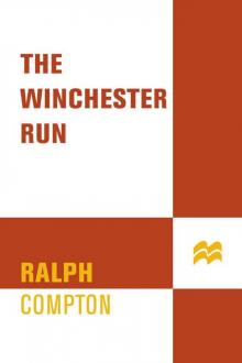 The Winchester Run