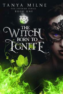 The Witch Born to Ignite